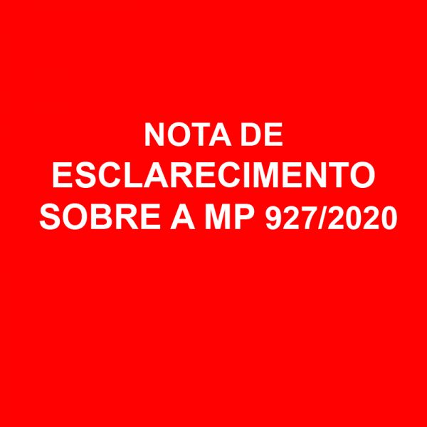 NOTA DE ESCLARECIMENTO – MP 927/2020