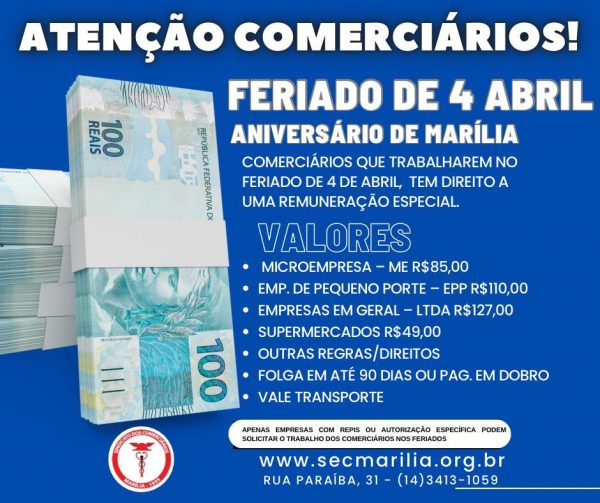 TRABALHOU NO FERIADO ANIVERSÁRIO DE MARÍLIA?