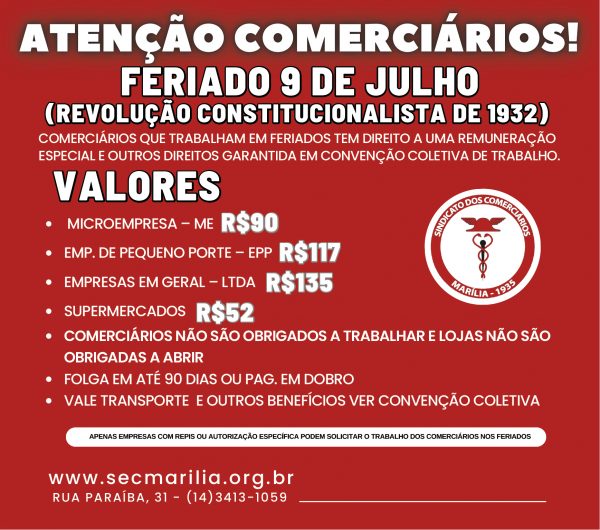 COMERCIÁRIOS DEVEM RECEBER PELO TRABALHO NO FERIADO DE 9 DE JULHO
